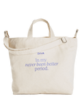 DIVA™ Never Been Better Zip Bag